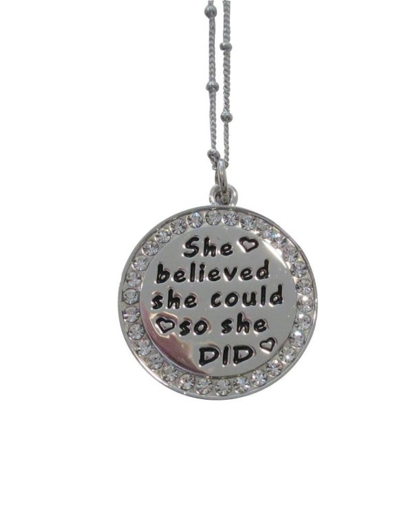 Inspiring "She believed she could so she DID" Necklace Silver w/Crystals Stones