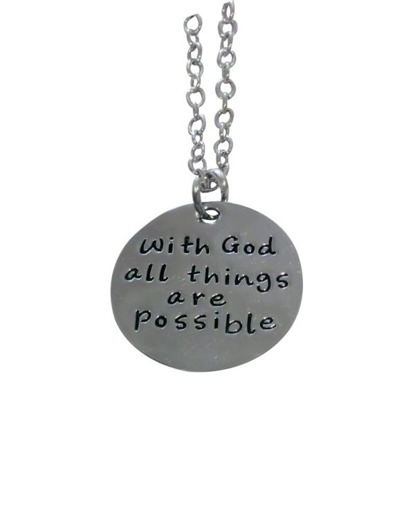 Inspiring "With God All Things Are Possible " Necklace Silver